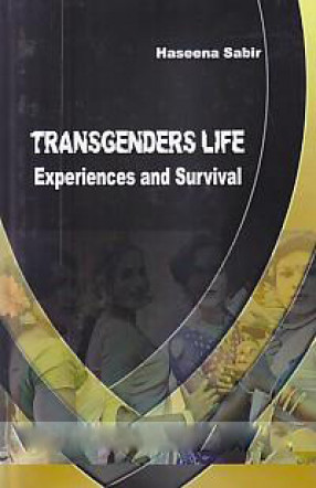 Transgenders Life: Experiences and Survival