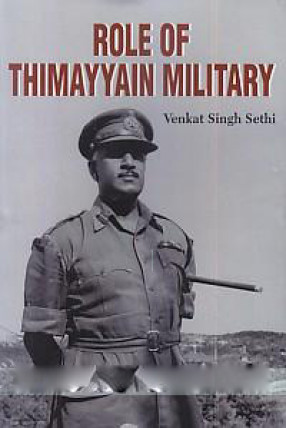 Role of Thimayya in Military