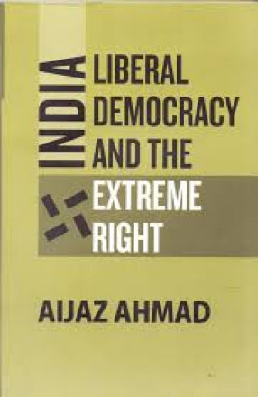 India: Liberal Democracy and The Extreme Right
