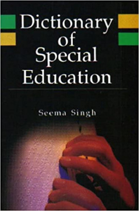 Dictionary of Special Education