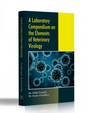 A Laboratory Compendium on the Elements of Veterinary Virology