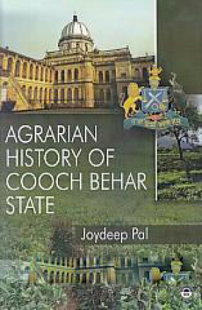 Agrarian History of Cooch Behar State