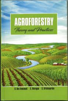 Agroforestry: Theory and Practices