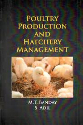Poultry Production and Hatchery Management
