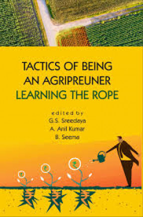 Tactics of Being an Agripreuner: Learning The Rope
