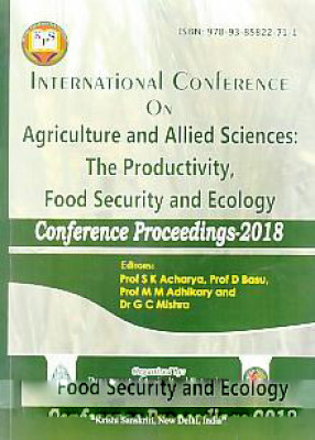 International Conference on Agriculture and Allied Sciences: The Productivity, Food Security and Ecology