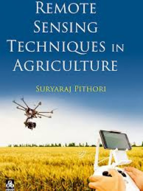 Remote Sensing Techniques in Agriculture