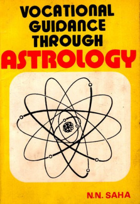 Vocational Guidance Through Astrology (An Old and Rare Book)