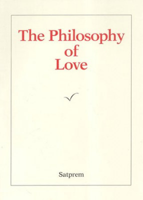 The Philosophy of Love