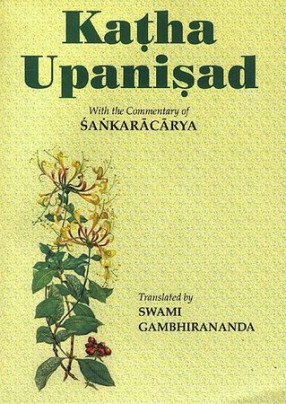 Katha Upanisad: With the Commentary of Sankaracarya (Shankaracharya)