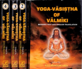 Yoga-Vasistha of Valmiki: Volumes 4