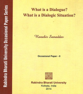 What is a Dialogue. What is a Dialogic Situation.