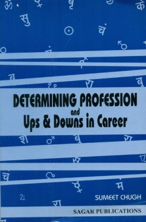 Determining Profession and Ups and Downs in Career