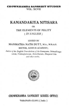 Kamandakiya Nitisara or The Elements of Polity