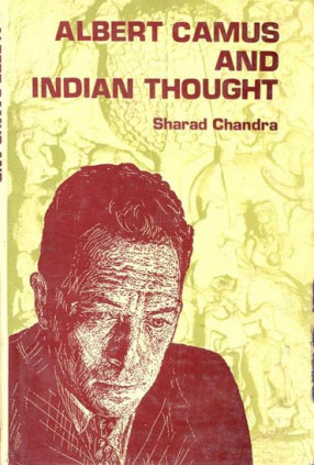 Alebert Camus and Indian Thought