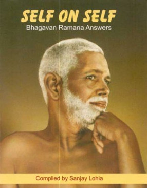 Self on Self (Bhagavan Ramana Answers)