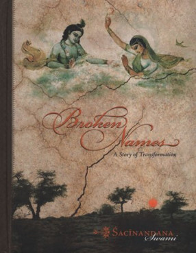 Broken Names (A Story of Transformation)