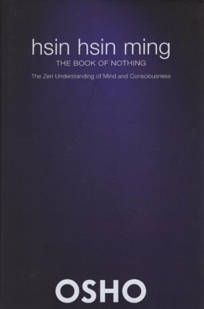 The Book of Nothing (Hsin Hsin Ming)