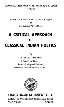 A Critical Approach to Classical Indian Poetics