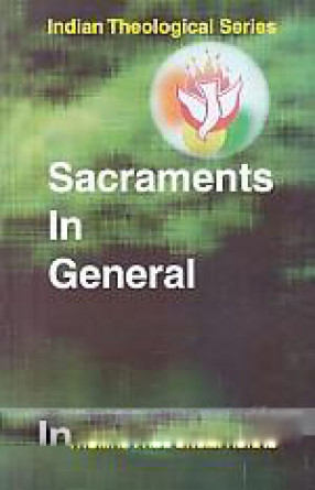 Sacraments in General