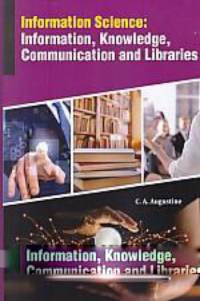 Information Science: Information, Knowledge, Communication and Libraries 