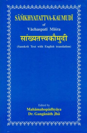 Samkhyatattva-Kaumudi of Vachaspati Misra