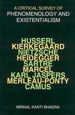 A Critical Survey of Phenomenology and Existentialism