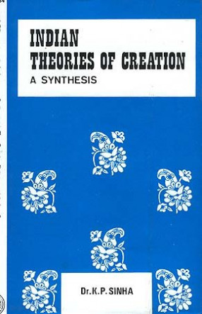 Indian Theories of Creation