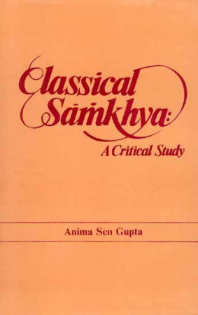 Classical Samkhya: A Critical Study