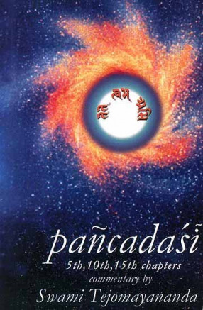 Pancadasi (5th, 10th, 15th Chapters) (Sanskrit Text, Transliteration, Word-for-Word-Meaning, English Translation and Commentary))