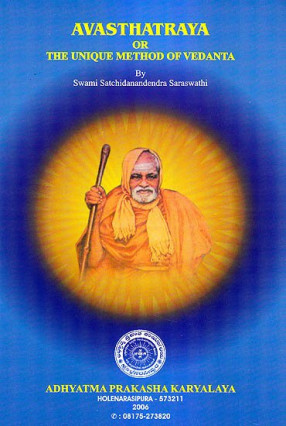 Avasthatraya or The Unique Method of Vedanta