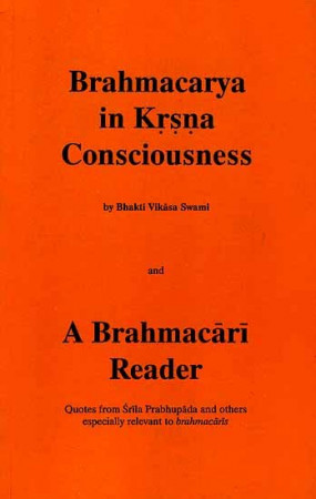 Brahmacarya in Krsna (Krishna) Consciousness (With MP3 DVD Inside)