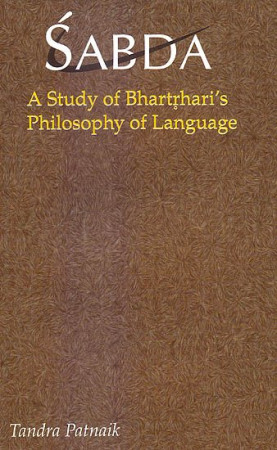 Sabda: A Study of Bhartrhari's Philosophy of Language