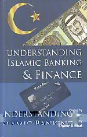 Understanding Islamic Banking & Finance