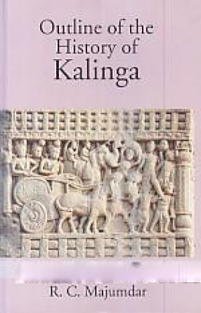 Outline of The History of Kalinga 