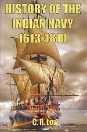 History of The Indian Navy, 1613-1810 