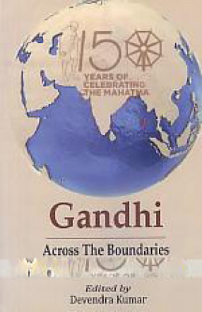 Gandhi: Across The Boundaries