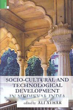 Socio-Cultural and Technological Development in Medieval India