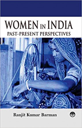 Women in India: Past-Present Perspectives