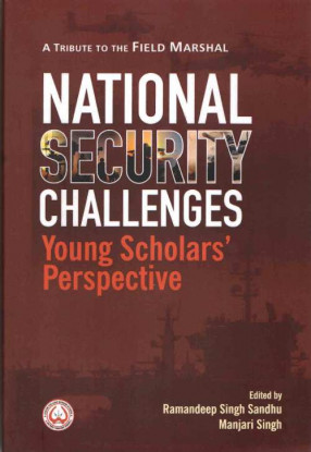 National Security Challenges: Yyoung Scholars' Perspective