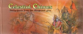 Celestial Chimes – Daily Quote from the Bhagavad Gita