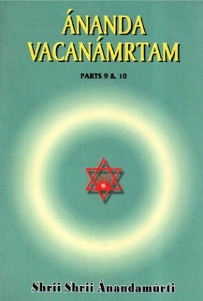 Ananda Vacanamrtam (Parts 9 & 10)