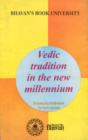 Vedic Tradition in the New Millennium