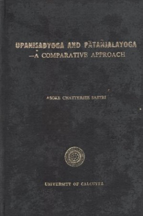 Upanisadyoga and Patanjalayoga- A Comparative Approach