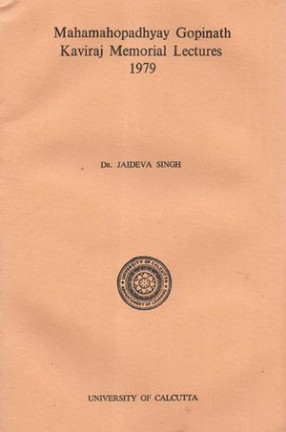 Mahamahopadhyay Gopinath Kaviraj Memorial Lectures 1979 