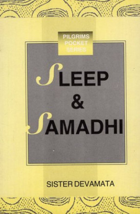 Sleep & Samadhi