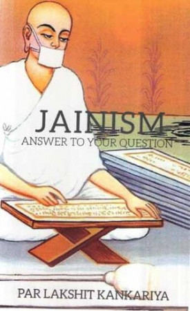 Jainism Answer to Your Question