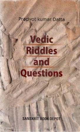 Vedic Riddles and Questions