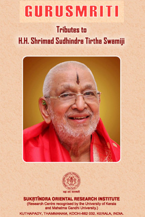 Gurusmriti- Tributes to H.H. Shrimad Sudhindra Tirtha Swamiji