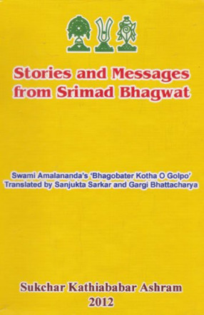 Stories and Messages From Srimad Bhagwat